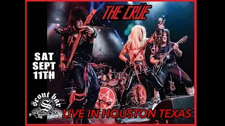 The Crüe Houston’s best Mötley Crüe Tribute - Live in Houston Texas 9/11/21 Full Show