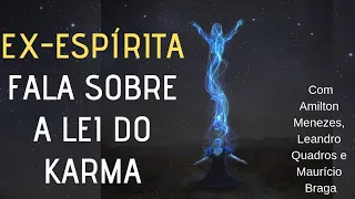 Testemunho INCRÍVEL de um EX-ESPÍRITA sobre a lei do karma - Leandro Quadros - Espiritismo