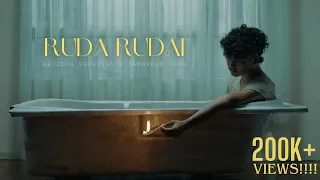 RUDA RUDAI | Brijesh Shrestha | Samarpan Lama | Official Music Video