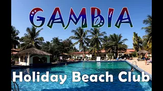 Gambia Holiday Beach Club Hotel