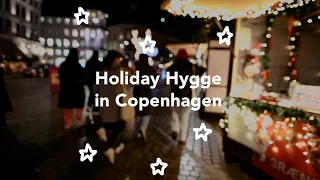 Exploring Christmas Markets in Copenhagen, Denmark | Danish hygge during the Holiday Season