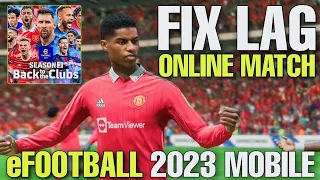 EFOOTBALL 2023 MOBILE LAG FIX PROBLEM SOLUTION