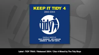 Keep It Tidy 4 Disc 4 Mixed By The Tidy Boys