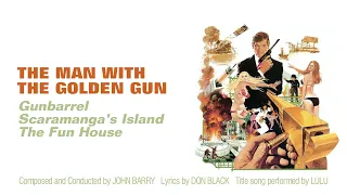 13. Gunbarrel / Scaramanga’s Island / The Fun House