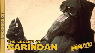 The Legend of Garindan (Legends) - Star Wars Minute