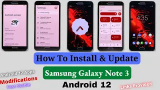 How To Install Android 12 On  Galaxy Note 3