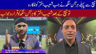 Shoaib Akhtar straight Reply to Harbhajan Singh After Match Win
