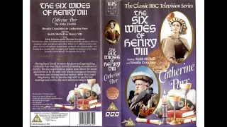 Original VHS Opening and Closing to The Six Wives of Henry VIII Catherine Parr UK VHS Tape