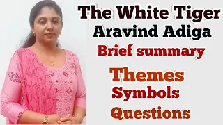 The White Tiger/Aravind Adiga/Themes/Summary/Symbols