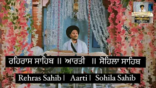 Rehras Sahib | Aarti | Sohila Sahib #gurbanivichar #gurbani #hukamnamasahib #waheguru #trending #wmk