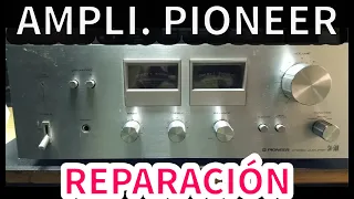 Amplificador PIONEER SA-506 | Fallo en un canal y potenciómetros | Reparación