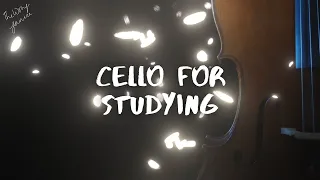 Cello Music for Reading and Studying (3 hours)