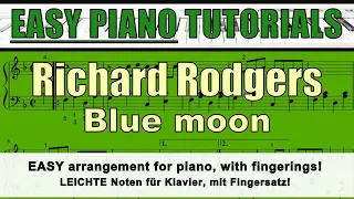 RICHARD RODGERS - Blue Moon - EASY tutorial for piano / fingerings