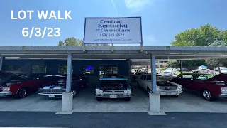 Central Kentucky Classic Cars Lot Walk 6/3/23