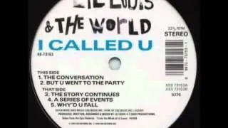 Lil Louis and The World   I Called U  The Conversation