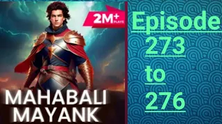 Mahabali Mayank episode ( 273 to 276 ) all pocket FM