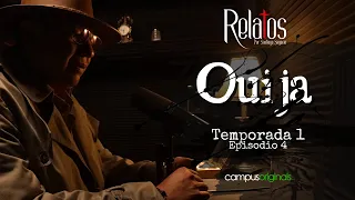 Episodio 4 - Ouija #relatos #podcast #ouija