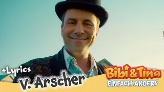 Bibi & Tina - Einfach Anders | V.Arscher - mit LYRICS zum Mitsingen