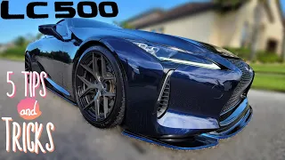 Top 5 Tips and Tricks for the Lexus LC500
