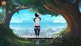 People Help The People - Birdy ( Lyrics + Vietsub ) ♫ Top Tik Tok