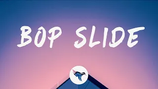 Bankrol Hayden - Bop Slide (Lyrics)