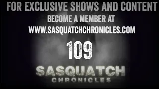 SC EP:109 Campsite Encounter With Sasquatch