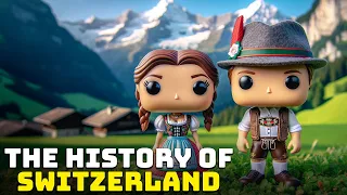 The History of Switzerland