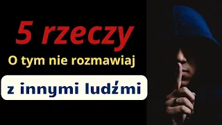 5 rzeczy których nie mów innym ludziom,  tajemnica sukcesu