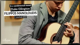 Filippos Manoloudis plays In a sentimental mood by Duke Ellington on a 2022 F. Linscheid