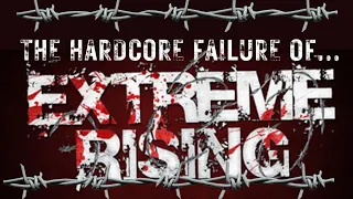 The Hardcore Failure of Extreme Rising