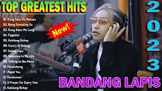 Bandang Lapis Songs 2023 || New Bandang Lapis | Top Greatest Hits philippines 2023 #bandanglapis