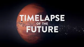 TIMELAPSE OF THE FUTURE: A Journey to the End of Time, but backwards