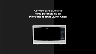 BGH Tip | Para qué sirven las potencias del Microondas BGH Quick Chef