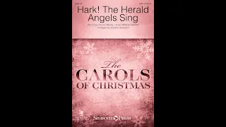 HARK! THE HERALD ANGELS SING (SATB Choir) - arr. Heather Sorenson