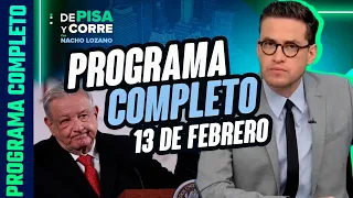 DPC con Nacho Lozano | Programa completo del 13 de febrero de 2024