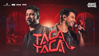 Munhoz e Mariano - Taca Taca | MeM Ao Vivo em São Paulo