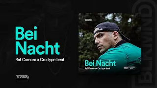 Raf Camora x CRO type beat "Bei Nacht"