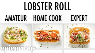 4 Levels of Lobster Rolls: Amateur to Food Scientist | Epicurious