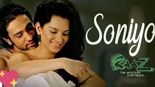 Song: Soniyo || Movie : Raaz The Mystery continues...|| Adhyayan Suman , Kangana Ranaut||