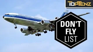 10 Incredibly Dangerous Airlines