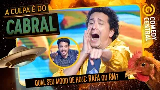 Você tá MAIS pra Rafa ou RM? | A Culpa É Do Cabral no Comedy Central