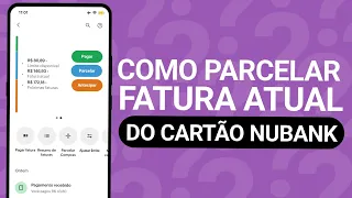 COMO PARCELAR FATURA DO CARTÃO NUBANK