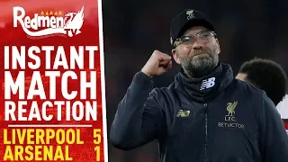 Liverpool 5-1 Arsenal | Instant Match Reaction