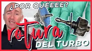 10 CAUSAS de ROTURAS de TURBO 🚘o cómo se produce una rotura del turbo sí o sí 😱 ruido en el turbo