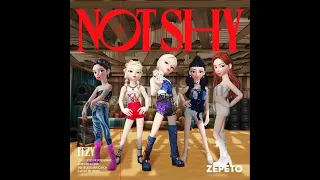 Zepeto Itzy Not Shy English Version