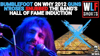 Bumblefoot on why 2012 Guns N'Roses snubbed the band's Rock'N'Roll Hall Of Fame induction