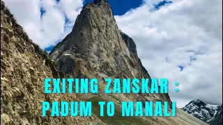 Exiting Zanskar : Padum To Manali  Episode -03