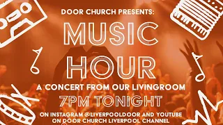 Music Hour 28 March 2020 | Free Concert | Door Church Liverpool