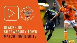 Highlights | Blackpool 0 Shrewsbury Town 0