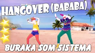 🌟 Just Dance 2016: Hangover (bababa) - Buraka Som Sistema 🌟